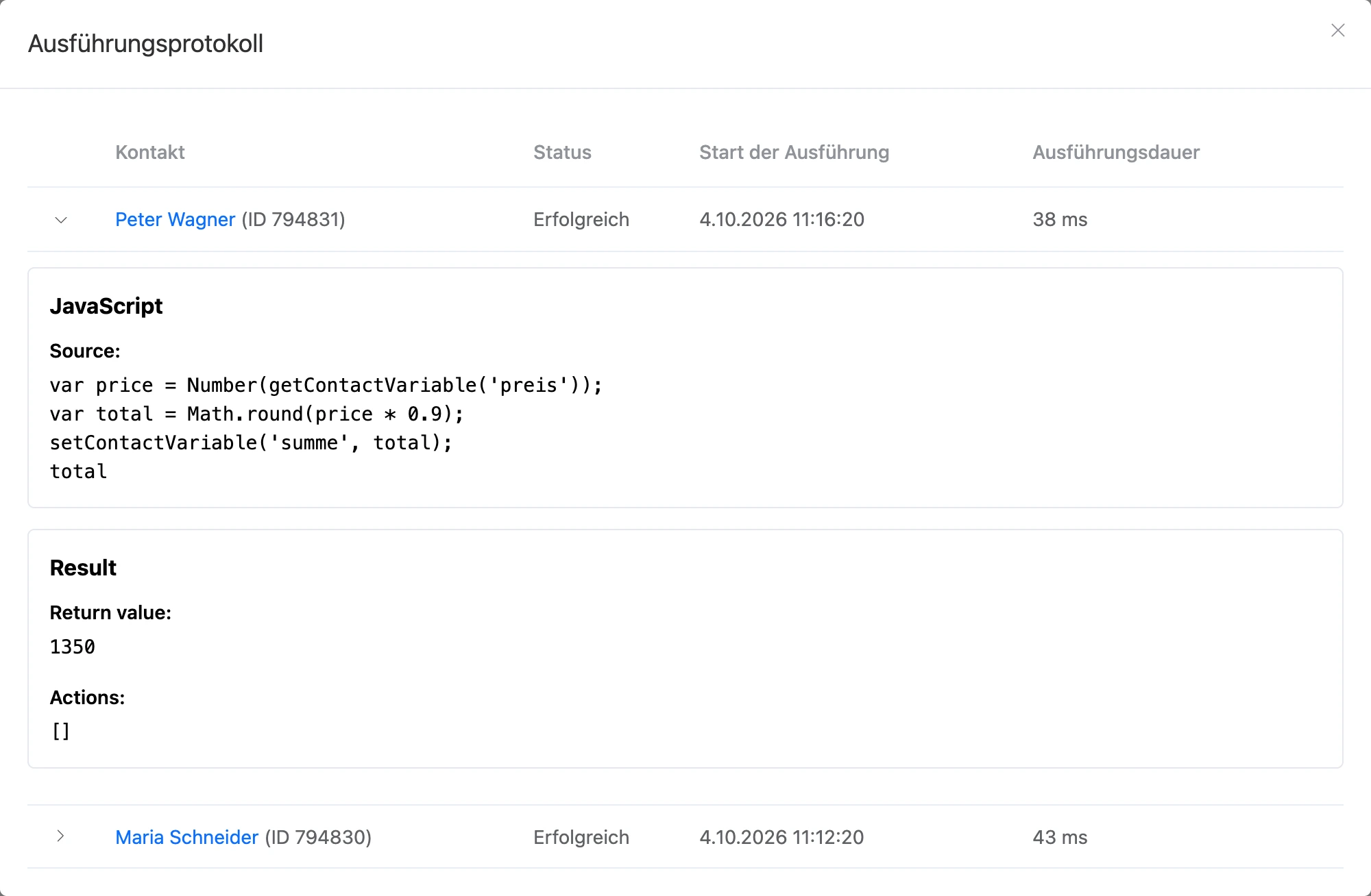 „Ausführungsprotokoll“ des JavaScript-Blocks: Quellcode, Wert des letzten Ausdrucks und Liste der Aktionen