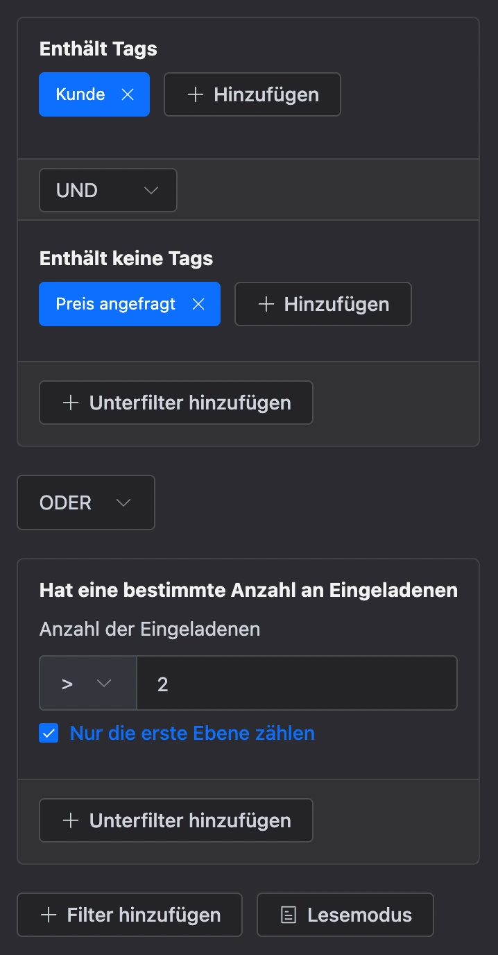 Filter im Bearbeitungsmodus: eine Gruppe aus zwei Bedingungen mit UND und eine zweite Gruppe mit ODER