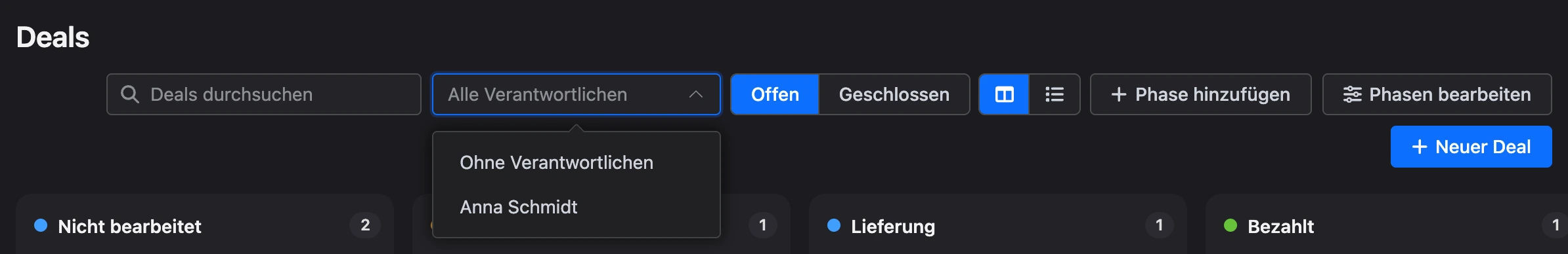 Deal-Suche und Auswahl des Verantwortlichen über dem Board