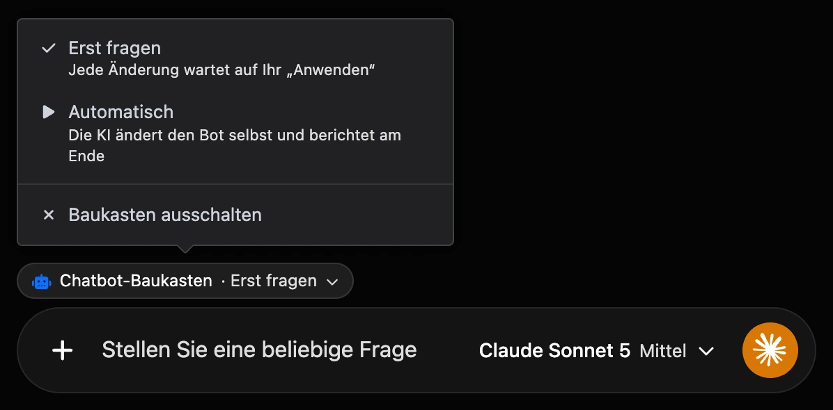 Der Chip „Chatbot-Baukasten“ über dem Nachrichtenfeld und sein Modusmenü