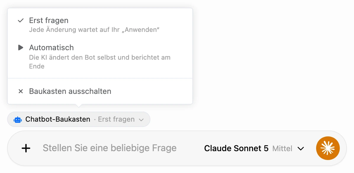 Der Chip „Chatbot-Baukasten“ über dem Nachrichtenfeld und sein Modusmenü