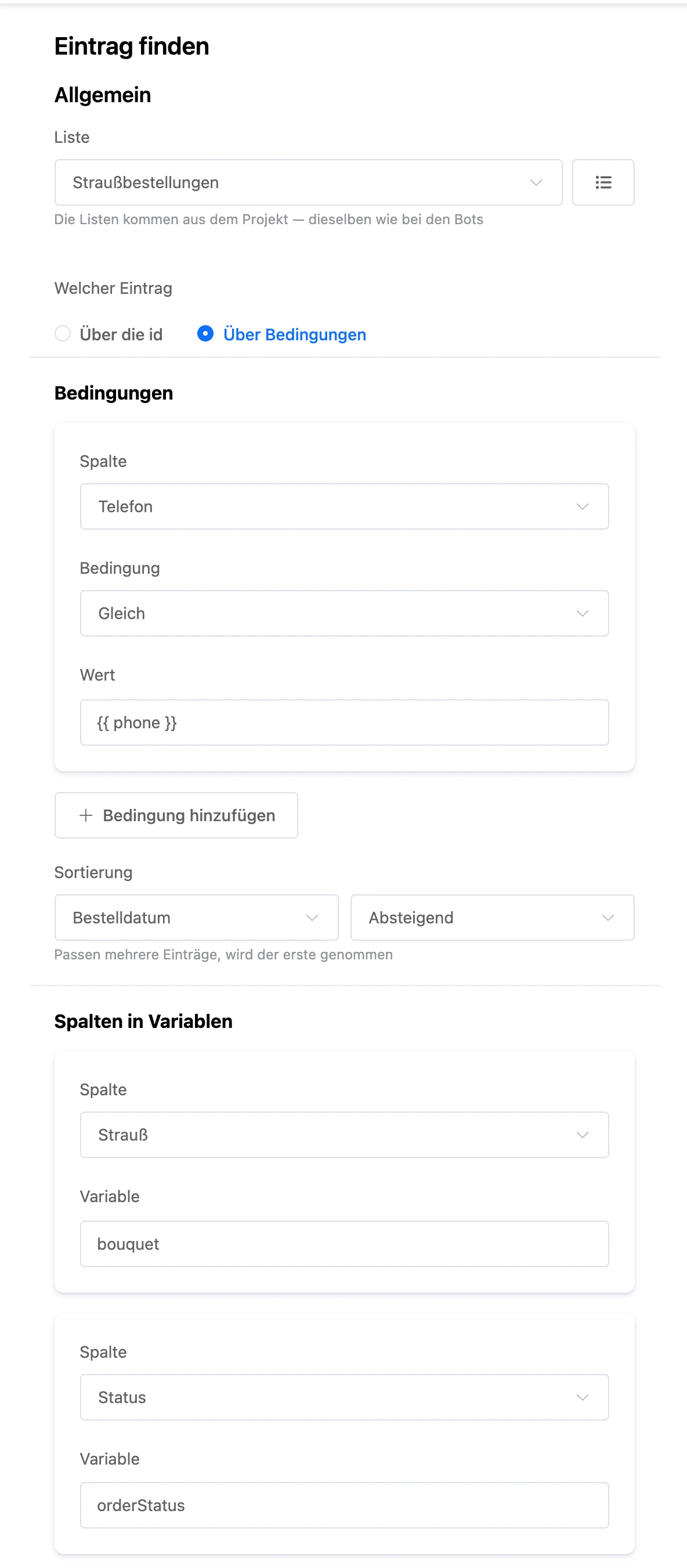 Block „Eintrag finden“: Bedingung auf das Telefon, Sortierung nach Bestelldatum und Spalten in Variablen