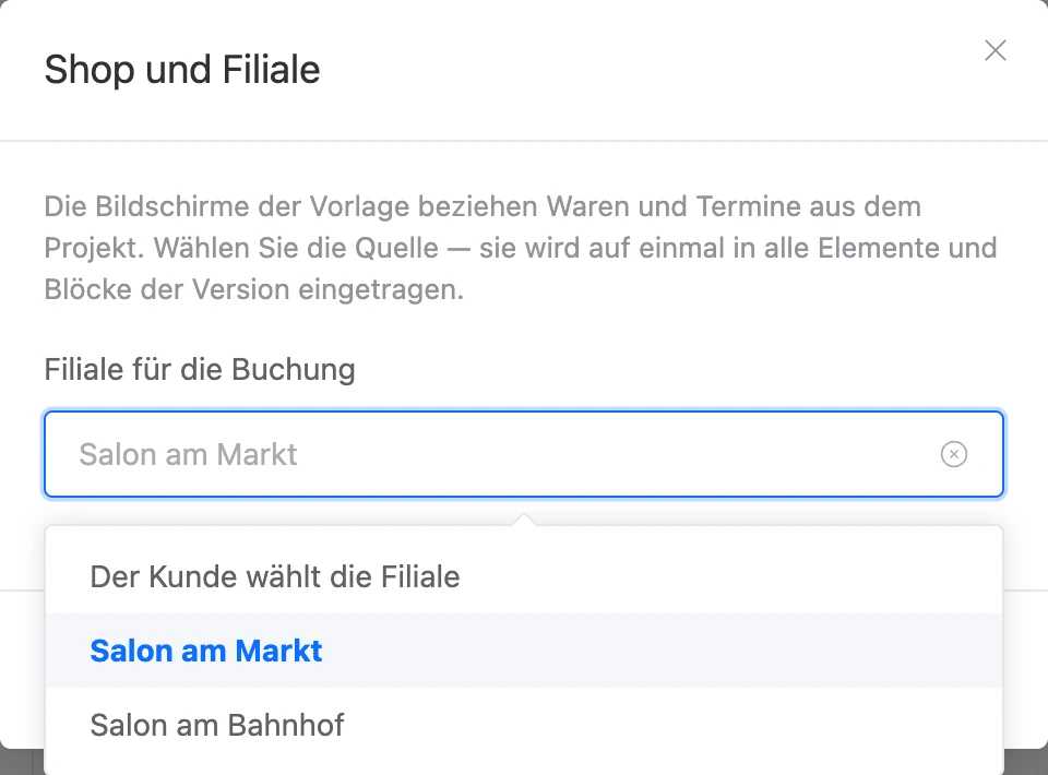 Fenster „Shop und Filiale“: Auswahl der Filiale für Buchungen