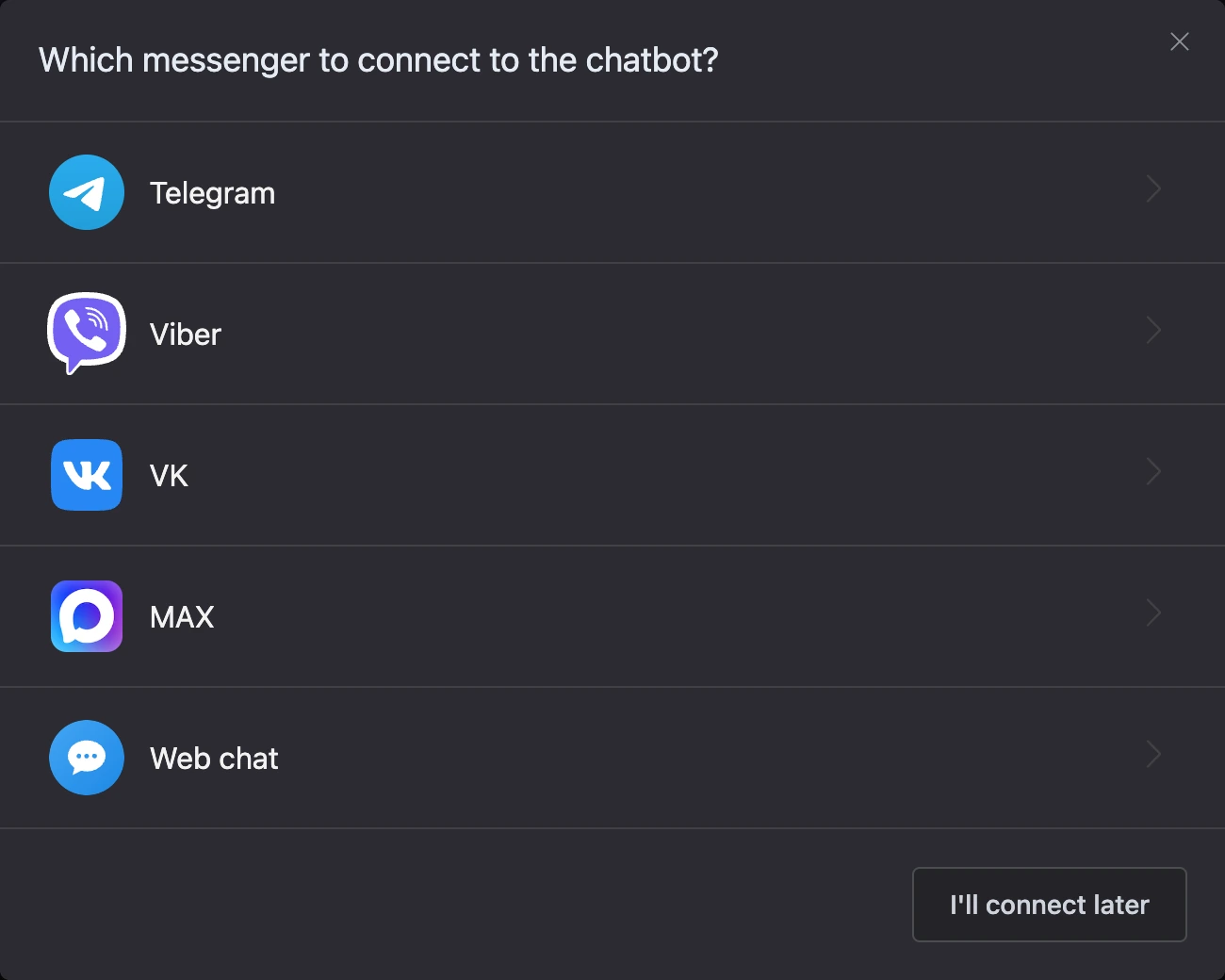 Messenger selection window with the "I'll connect later" button