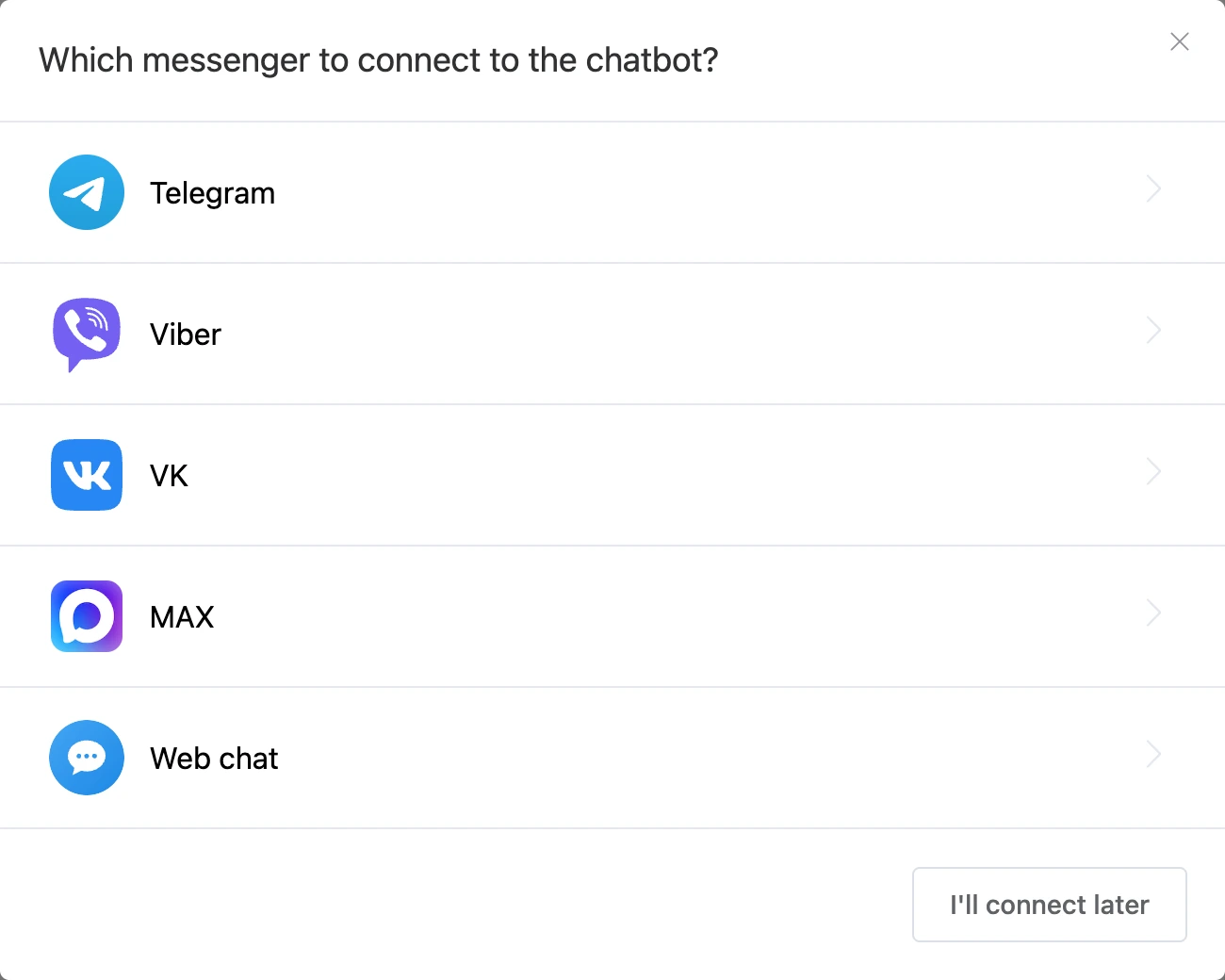 Messenger selection window with the "I'll connect later" button