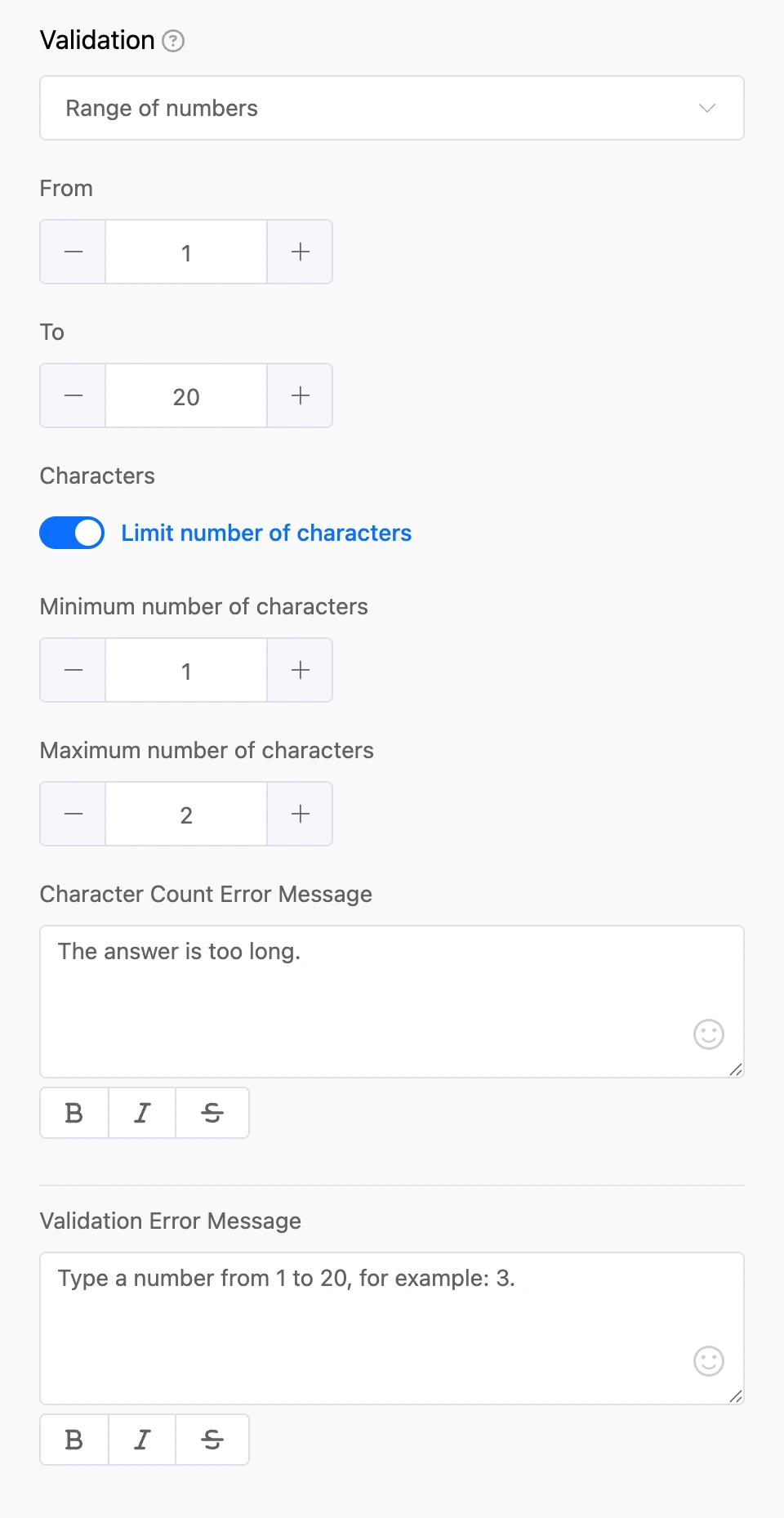 The "Validation" section: number range from 1 to 20, character limit and error messages