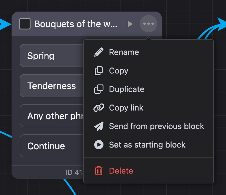 The "⋯" menu in the block header: rename, copy, duplicate, link, send from previous block, start block, delete