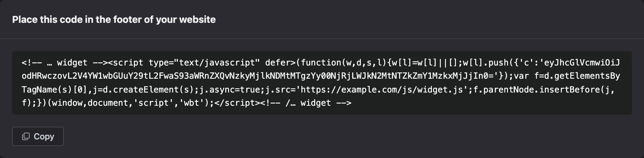Widget code for the website and the Copy button