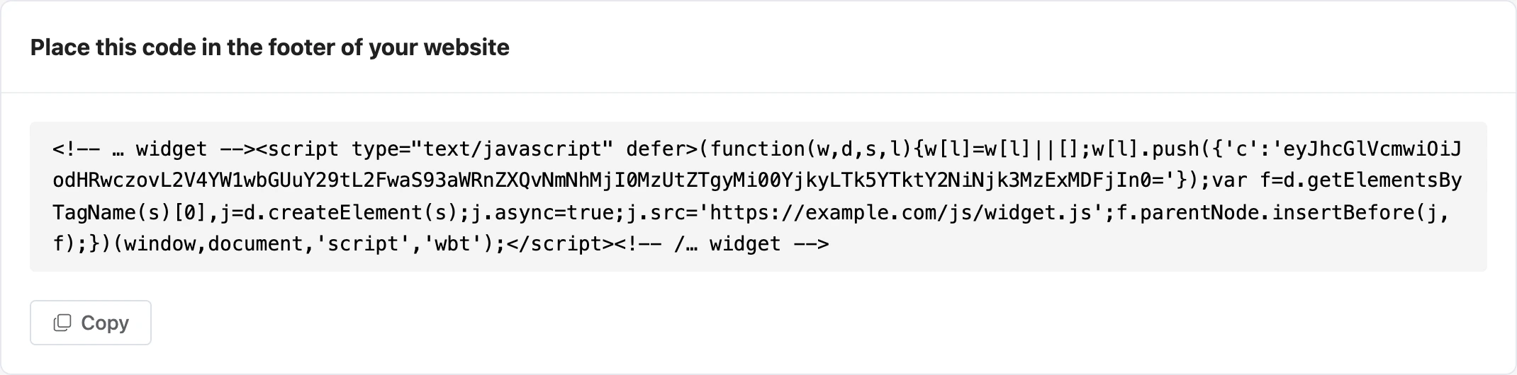 Widget code for the website and the Copy button