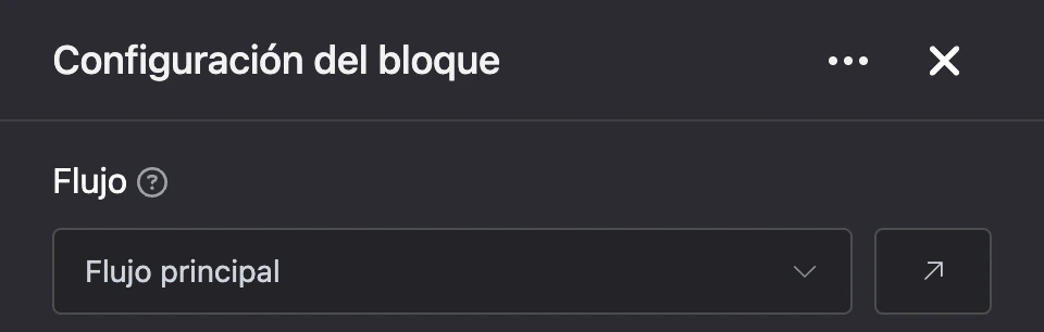 Panel de configuración del bloque «Flujo»