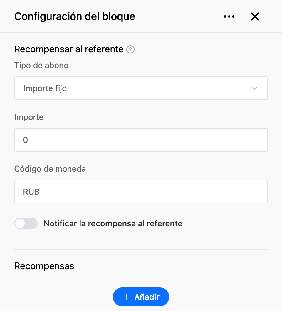 Panel de configuración del bloque «Recompensar al referente»