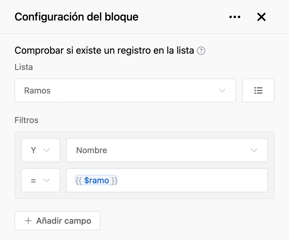 Panel de configuración del bloque «Comprobar si existe un registro en la lista»