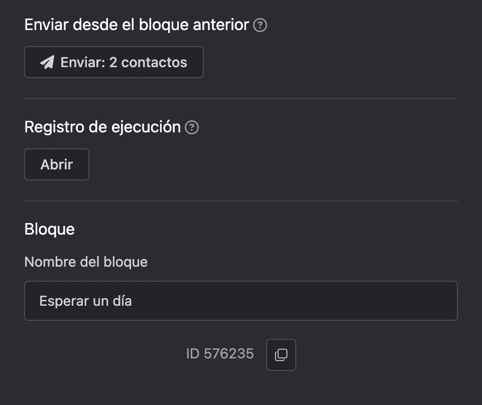 Secciones comunes en la parte inferior del panel: «Enviar desde el bloque anterior», «Registro de ejecución» y «Bloque»
