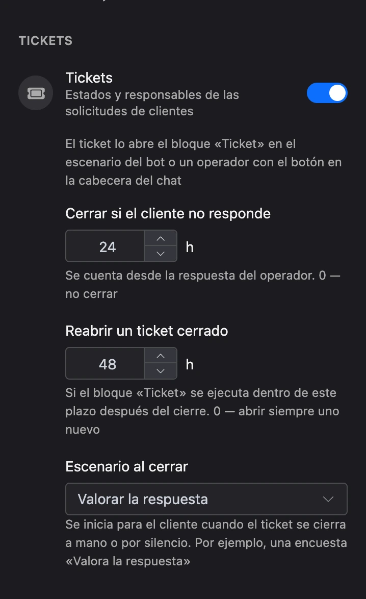 El bloque «Tickets» en los ajustes de la sección: cierre tras 24 horas de silencio, reapertura en 48 horas, escenario «Valorar la respuesta» al cerrar