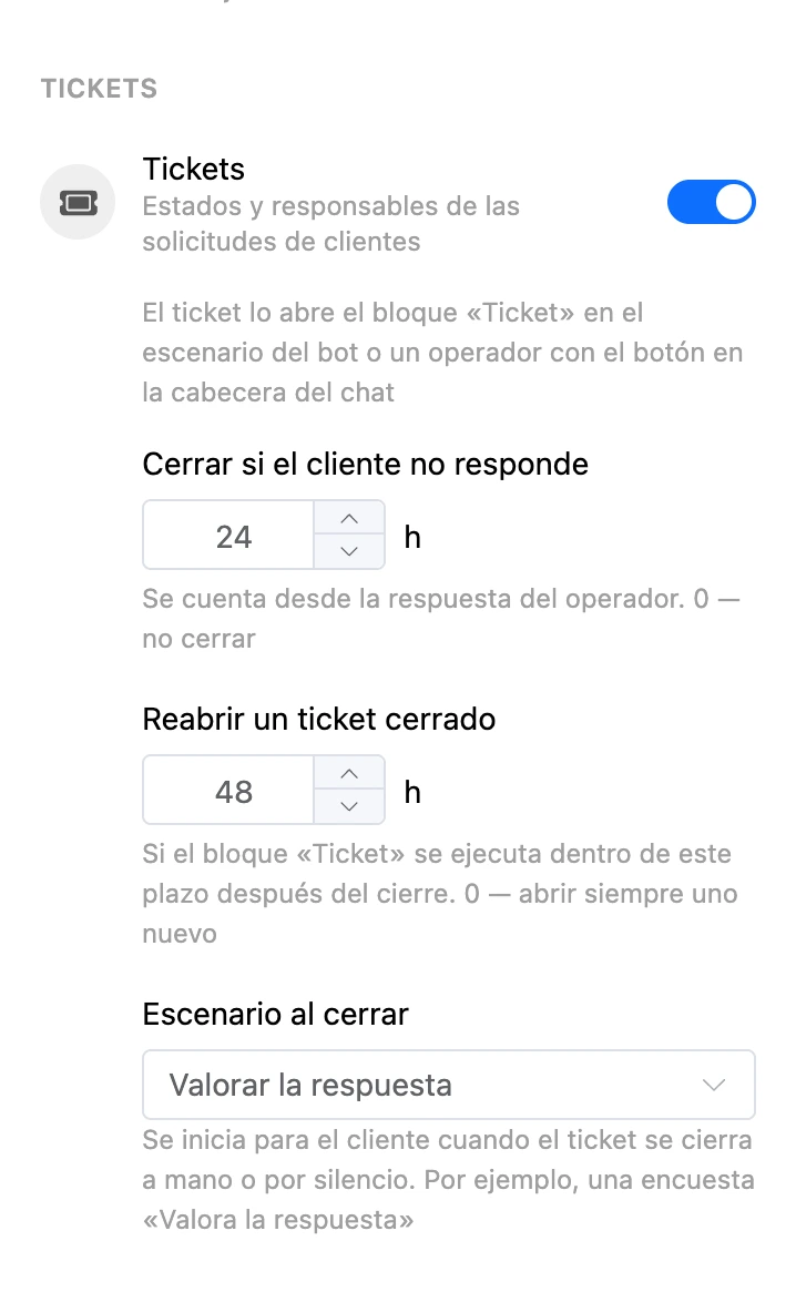 El bloque «Tickets» en los ajustes de la sección: cierre tras 24 horas de silencio, reapertura en 48 horas, escenario «Valorar la respuesta» al cerrar