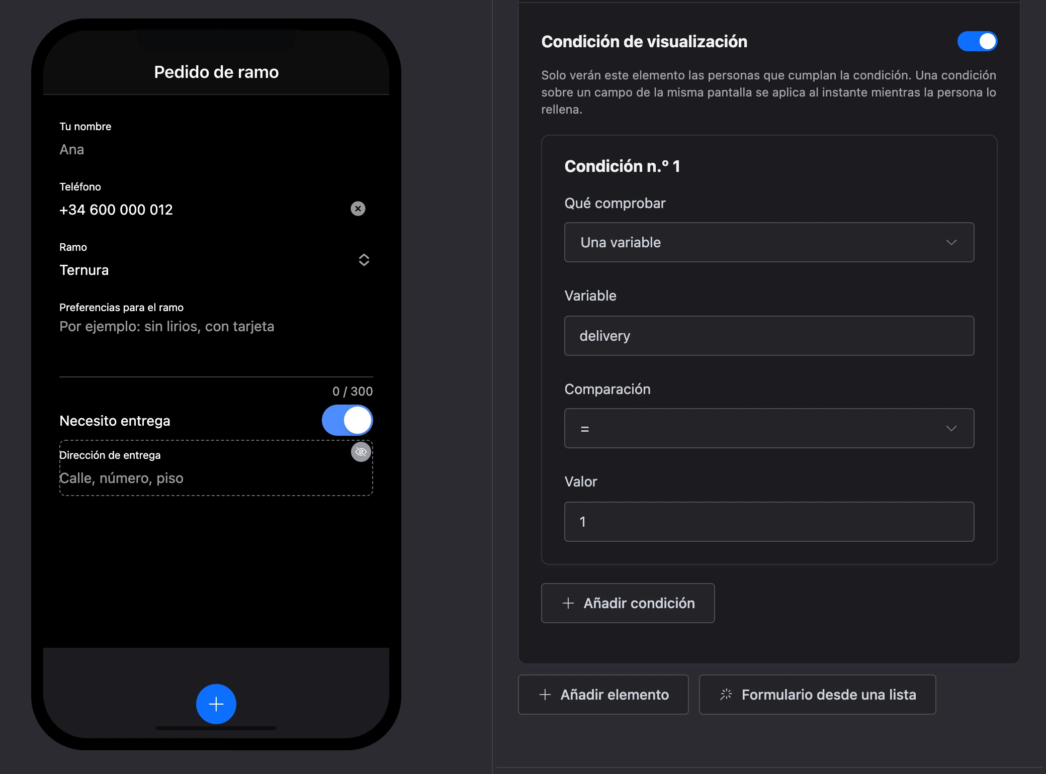 El campo «Dirección de entrega» con una condición de visualización: solo se ve cuando el interruptor «Necesito entrega» está activado